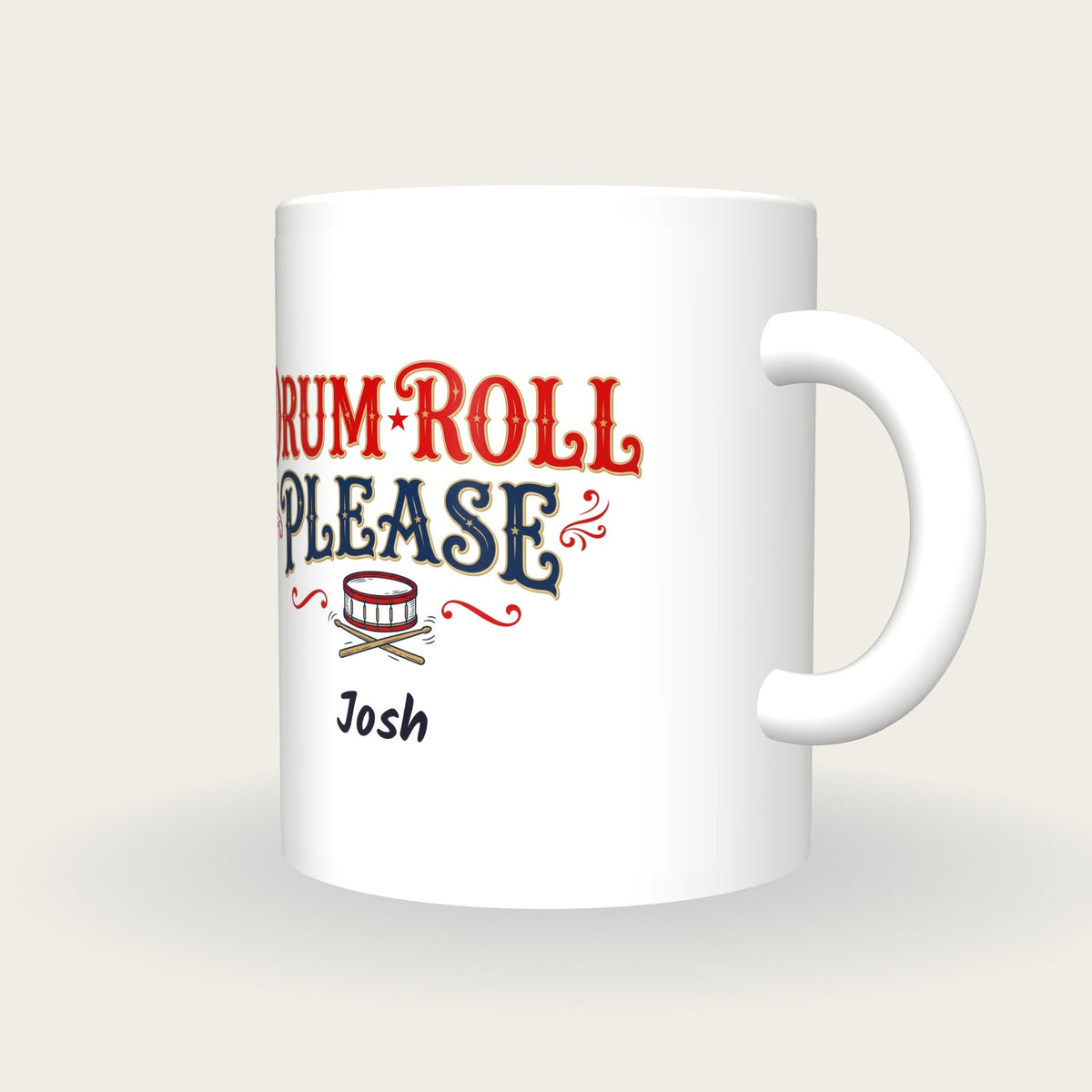 Personalised Drum Roll Please Drums Mug, three-quarter view