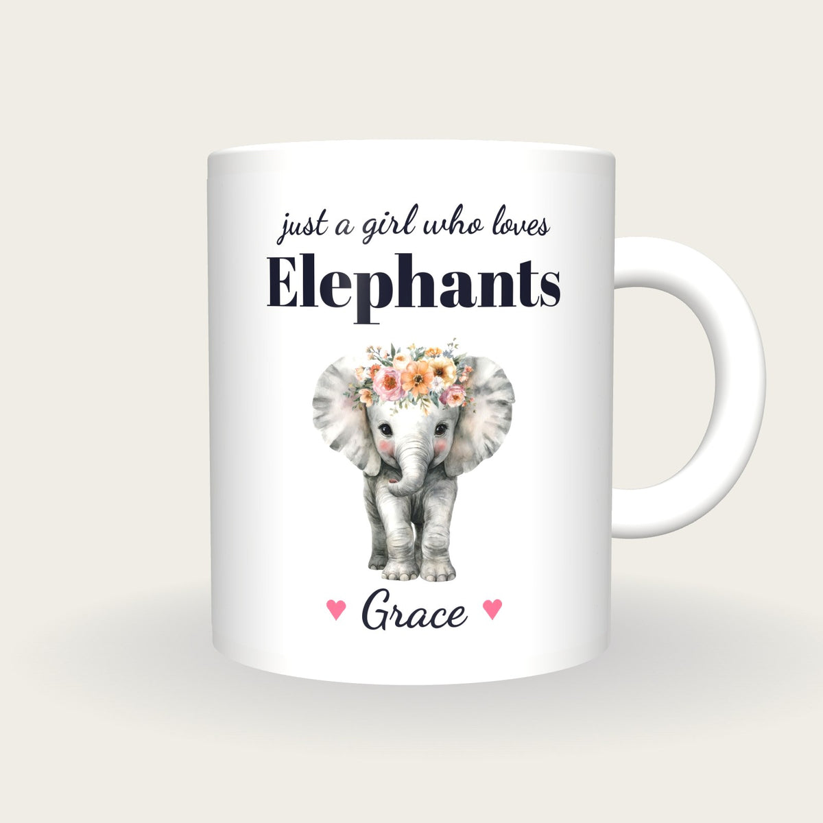 Personalised Elephant Mug, Just A Girl Who Loves Elephants, front