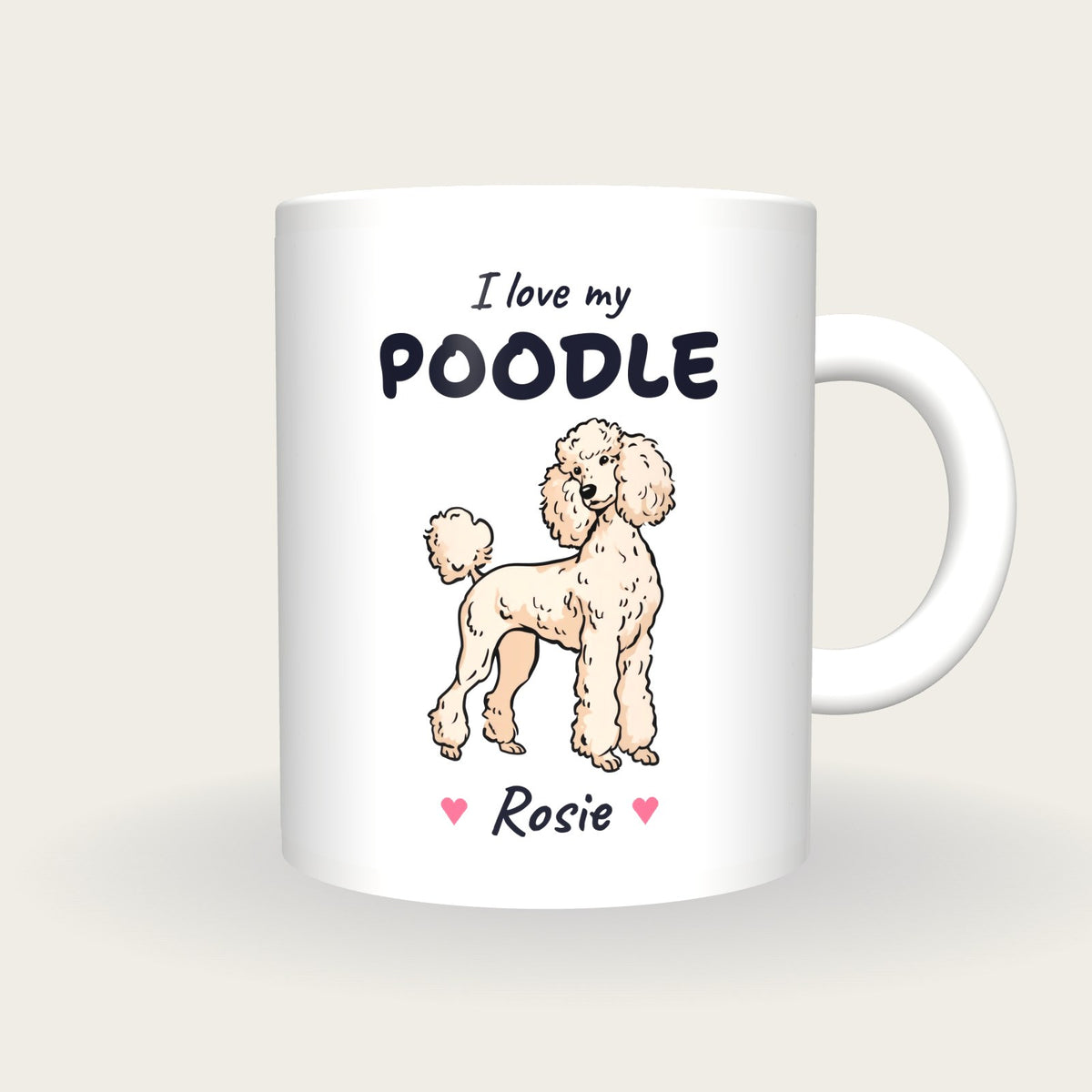 Personalised I Love My Poodle Mug, front