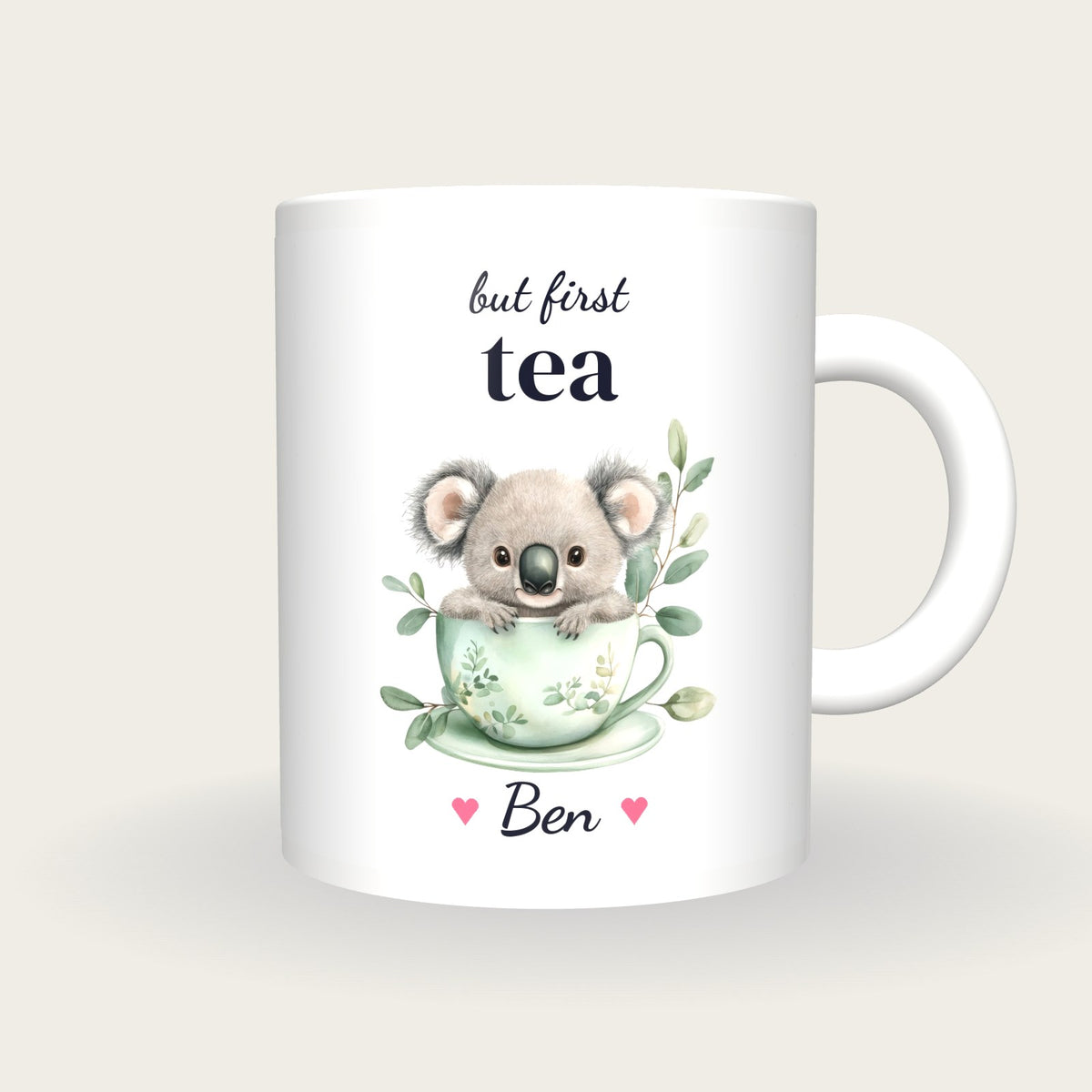Personalised Koala Teacup Mug, But First Tea, front