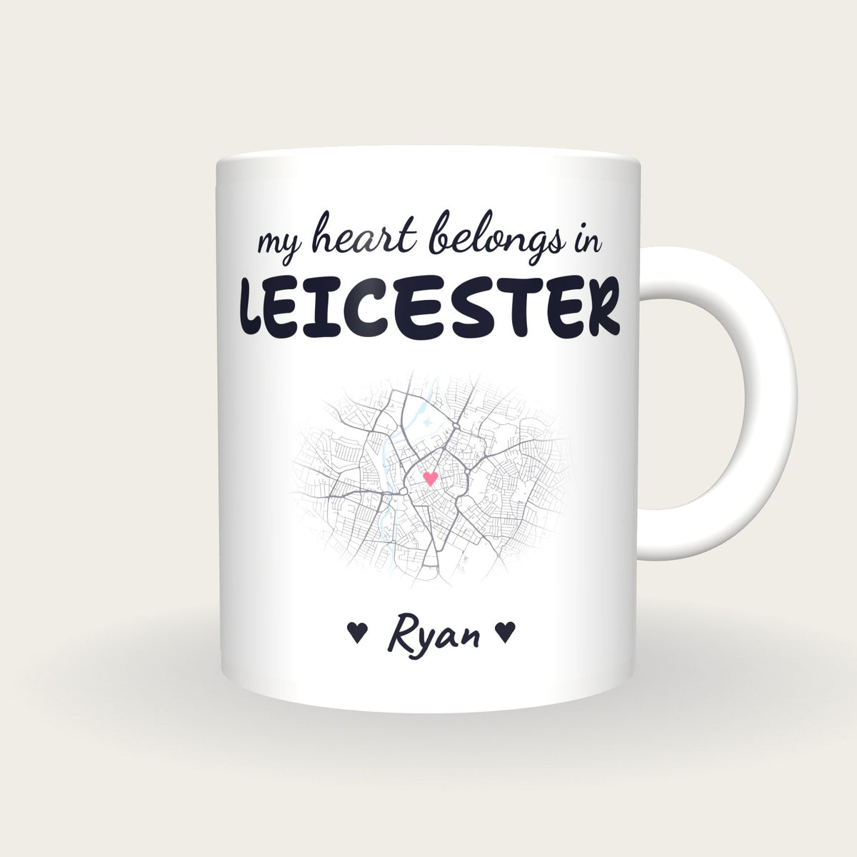 Personalised Leicester Map Mug, My Heart Belongs In Leicester, front