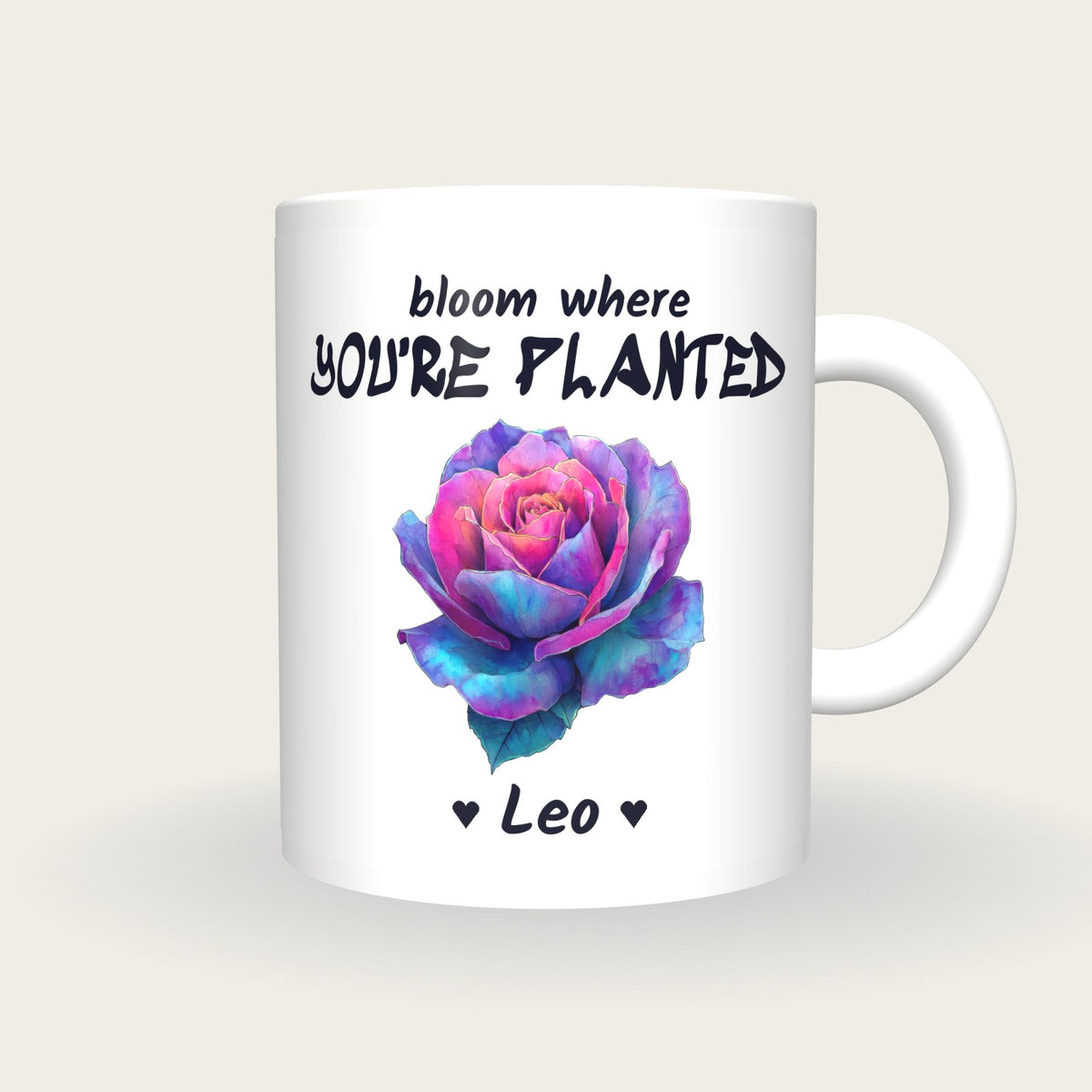 Personalised Rose Mug, Bloom Where You're Planted, front