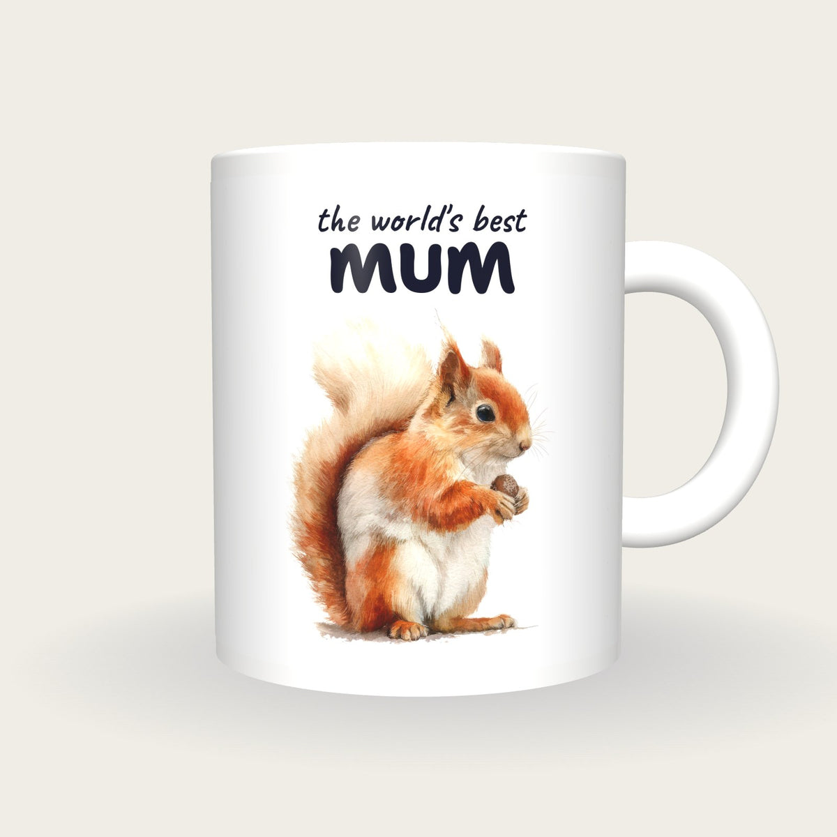 Personalised Squirrel Mug, Best Mum, front