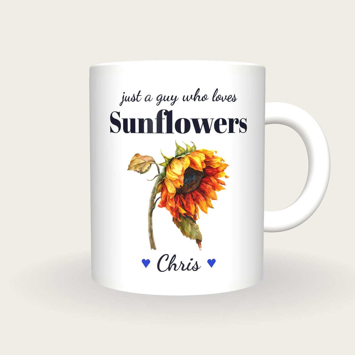 Personalised Sunflower Mug, Just A Guy Who Loves Sunflowers, front